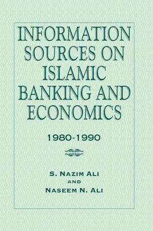 Information Sources on Islamic Banking and Economics