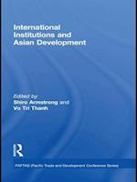 International Institutions and Economic Development in Asia