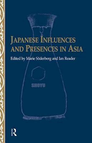 Japanese Influences and Presences in Asia