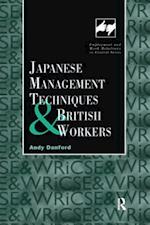 Japanese Management Techniques and British Workers