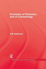Formulary of Perfumery and Cosmetology