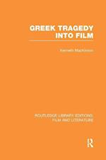 Greek Tragedy into Film