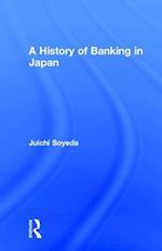 A History of Banking in Japan