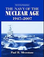 The Navy of the Nuclear Age, 1947–2007