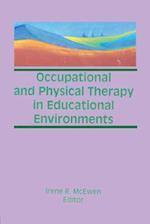 Occupational and Physical Therapy in Educational Environments