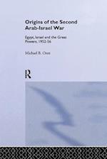 The Origins of the Second Arab-Israel War