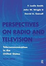 Perspectives on Radio and Television