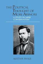 The Political Thought of Mori Arinori