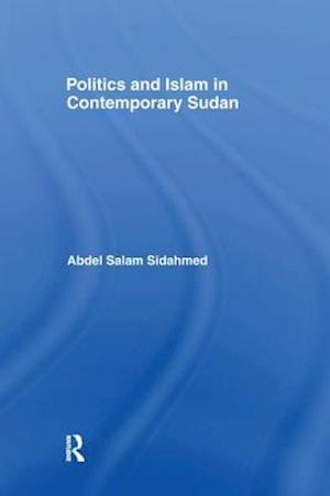 Politics and Islam in Contemporary Sudan