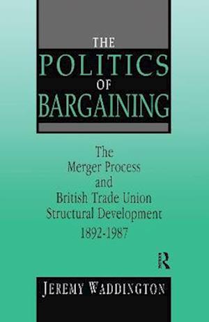 The Politics of Bargaining