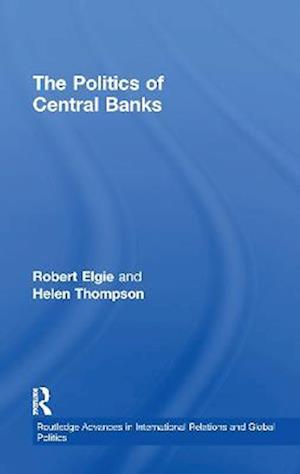 The Politics of Central Banks