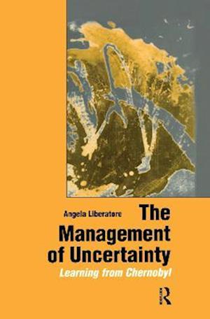 The Management of Uncertainty