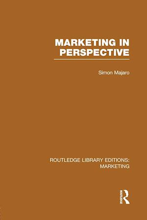 Marketing in Perspective (RLE Marketing)