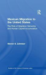 Mexican Migration to the United States