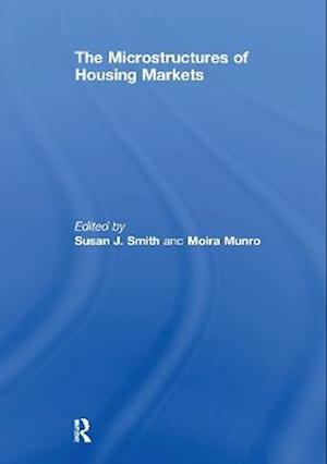 The Microstructures of Housing Markets