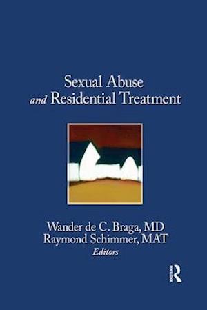 Sexual Abuse in Residential Treatment