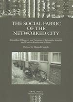 The Social Fabric of the Networked City