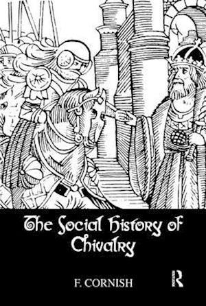 Social History Of Chivalry