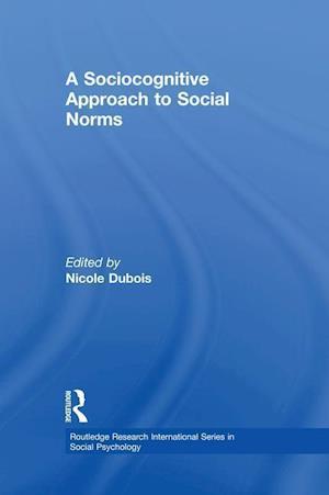 A Sociocognitive Approach to Social Norms