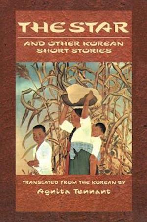 The Star and Other Korean Short Stories