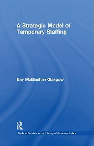 A Strategic Model of Temporary Staffing