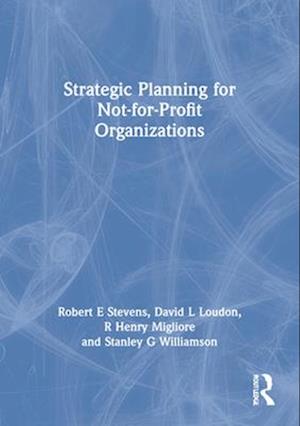 Strategic Planning for Not-for-Profit Organizations