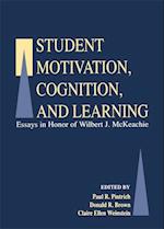 Student Motivation, Cognition, and Learning