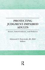 Protecting Judgment-Impaired Adults