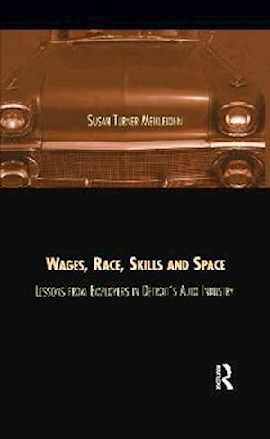 Wages, Race, Skills and Space