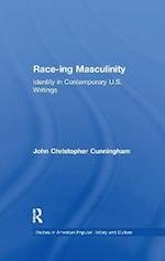 Race-ing Masculinity