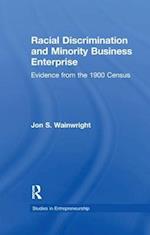 Racial Discrimination and Minority Business Enterprise