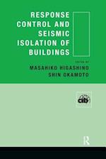 Response Control and Seismic Isolation of Buildings