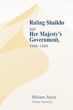Ruling Shaikhs and Her Majesty's Government