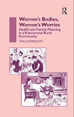 Women's Bodies, Women's Worries