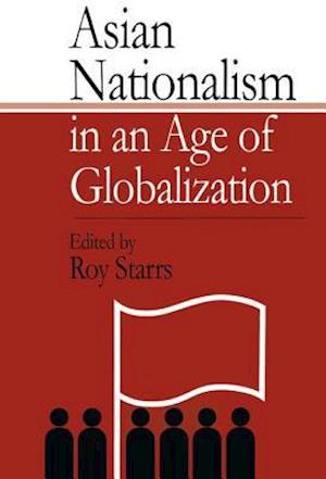 Asian Nationalism in an Age of Globalization