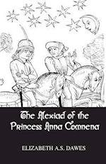 Alexiad Of The Princess Anna Comnena