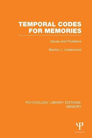 Temporal Codes for Memories (PLE: Memory)