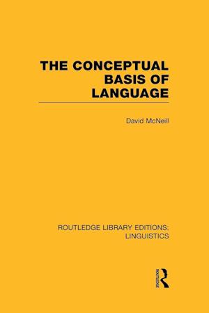 The Conceptual Basis of Language (RLE Linguistics A: General Linguistics)