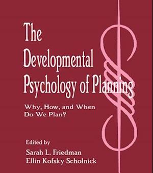 The Developmental Psychology of Planning