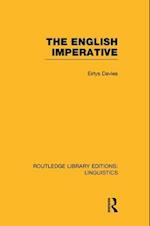 The English Imperative (RLE Linguistics D: English Linguistics)