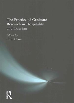 The Practice of Graduate Research in Hospitality and Tourism