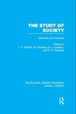 The Study of Society (RLE Social Theory)