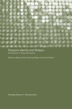 Diaspora, Identity and Religion