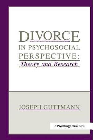 Divorce in Psychosocial Perspective