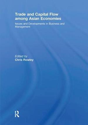 Trade and Capital Flow among Asian Economies