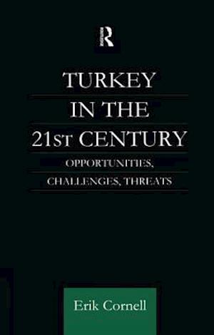 Turkey in the 21st Century