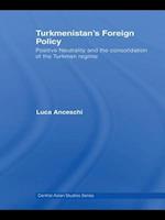 Turkmenistan's Foreign Policy