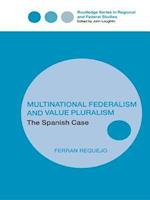 Multinational Federalism and Value Pluralism