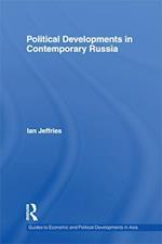 Political Developments in Contemporary Russia