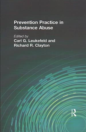 Prevention Practice in Substance Abuse